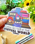 Vinyl Sticker - Virtual Driving