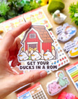 Vinyl Sticker - Get Your Ducks In A Row - SumLilThings