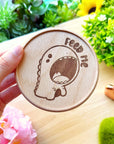 Wooden Coaster - Feed Me Dino - SumLilThings