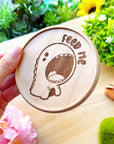 Wooden Coaster - Feed Me Dino - SumLilThings