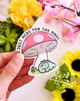 Vinyl Sticker - Here For The Vibe (Nap) - SumLilThings