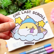 Vinyl Sticker - One Last Scroll