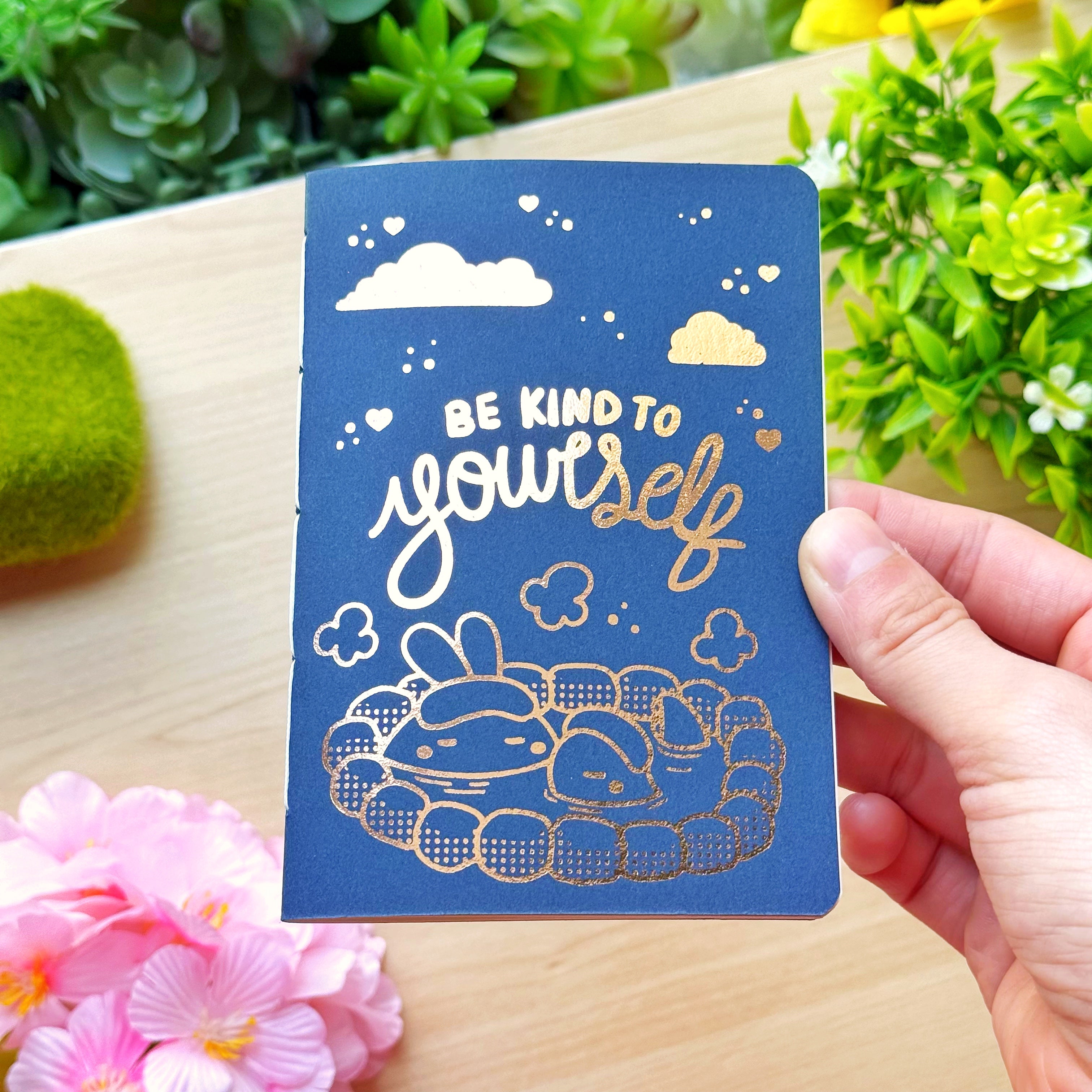 Notebook - Be Kind To Yourself (Tomoe River Paper)