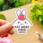 Vinyl Sticker - Eat More Fiber