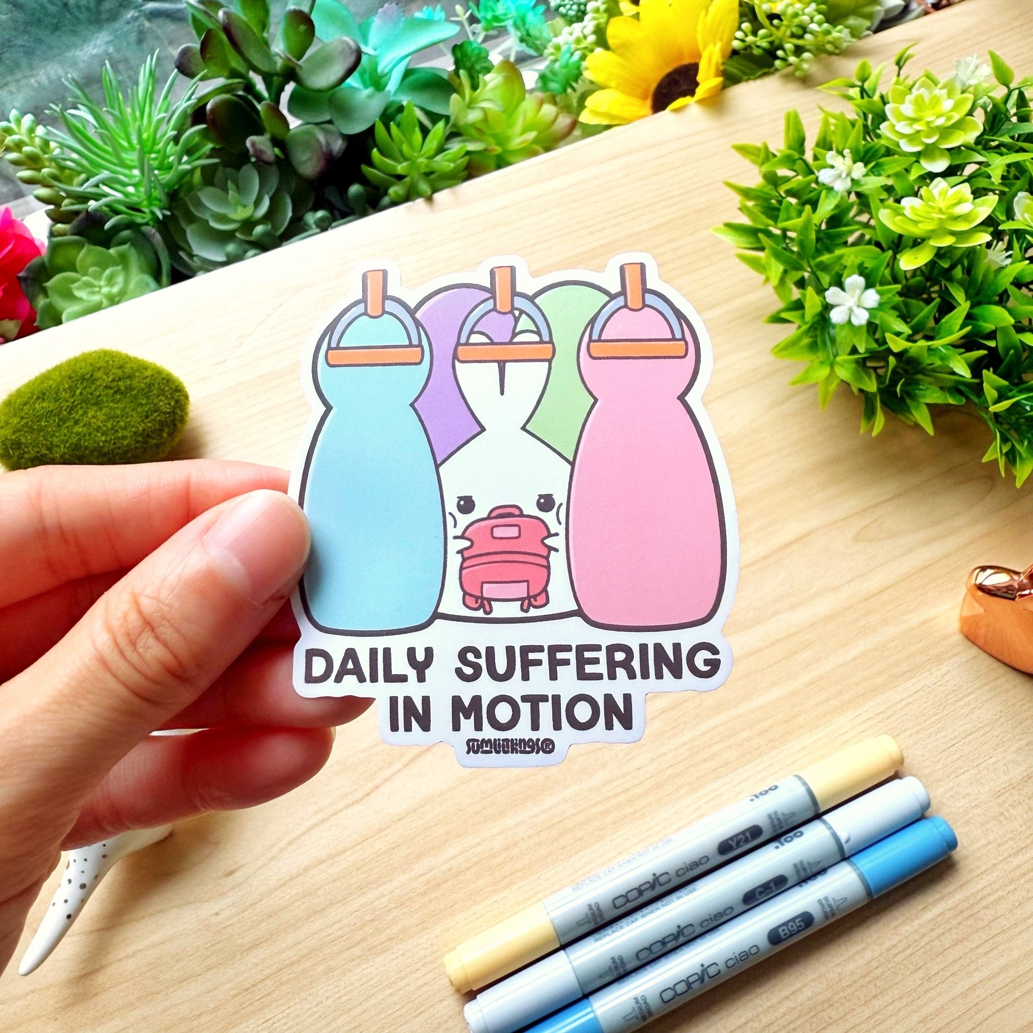 Vinyl Sticker - Daily Suffering In Motion - SumLilThings