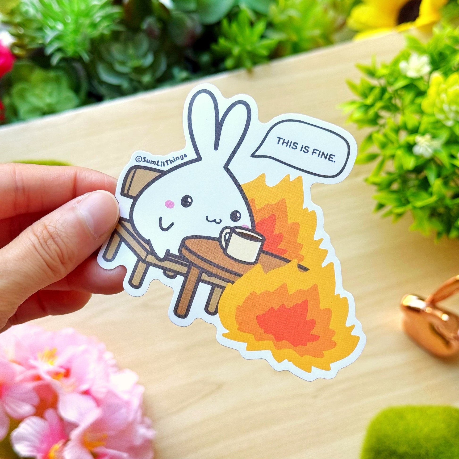 Vinyl Sticker - Everything is Fine Lil - SumLilThings