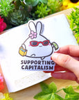 Vinyl Sticker - Supporting Capitalism - SumLilThings