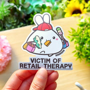 Vinyl Sticker - Victim of Retail Therapy - SumLilThings