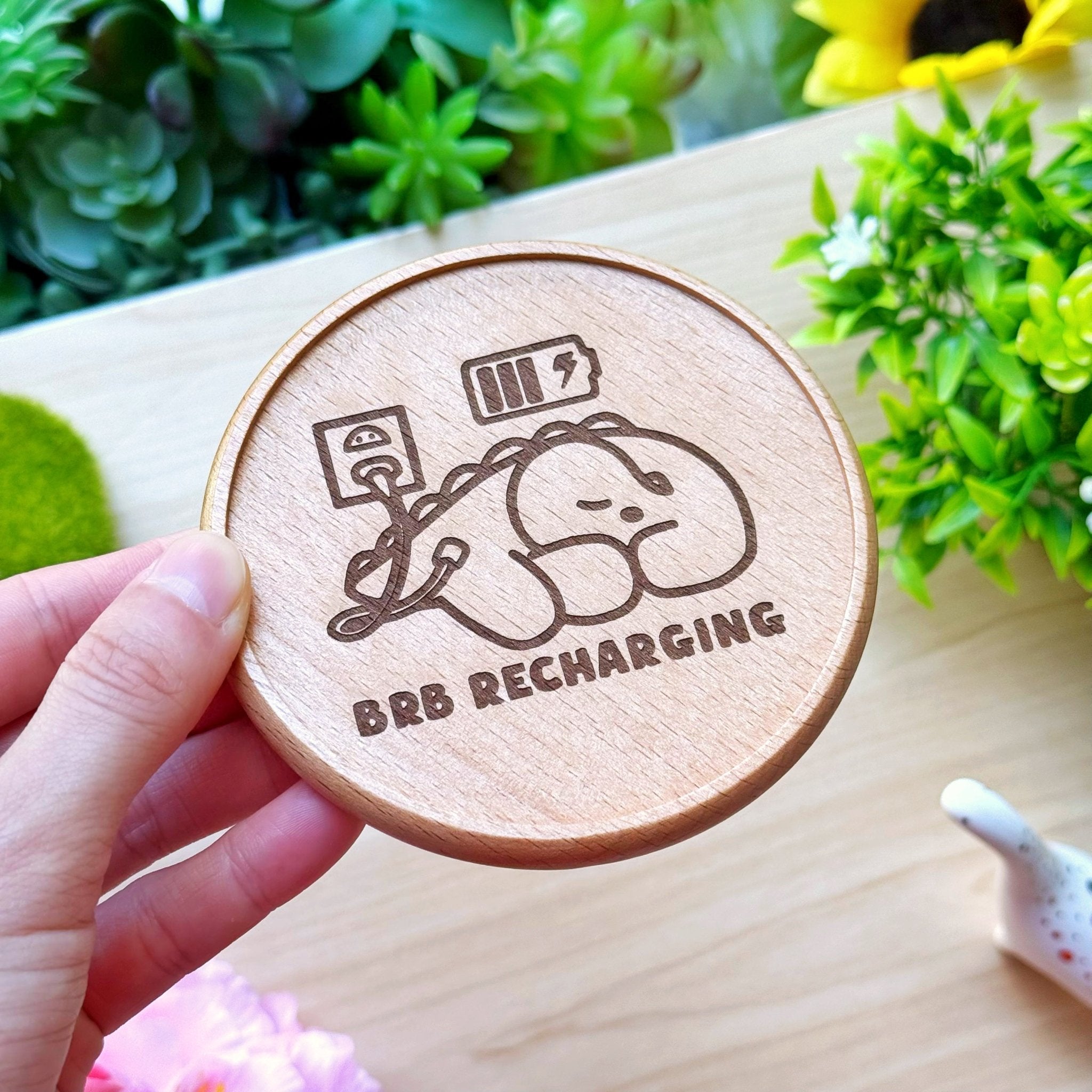 Wooden Coaster - BRB Recharging - SumLilThings