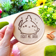 Wooden Coaster - Fight Me Bruh! - SumLilThings