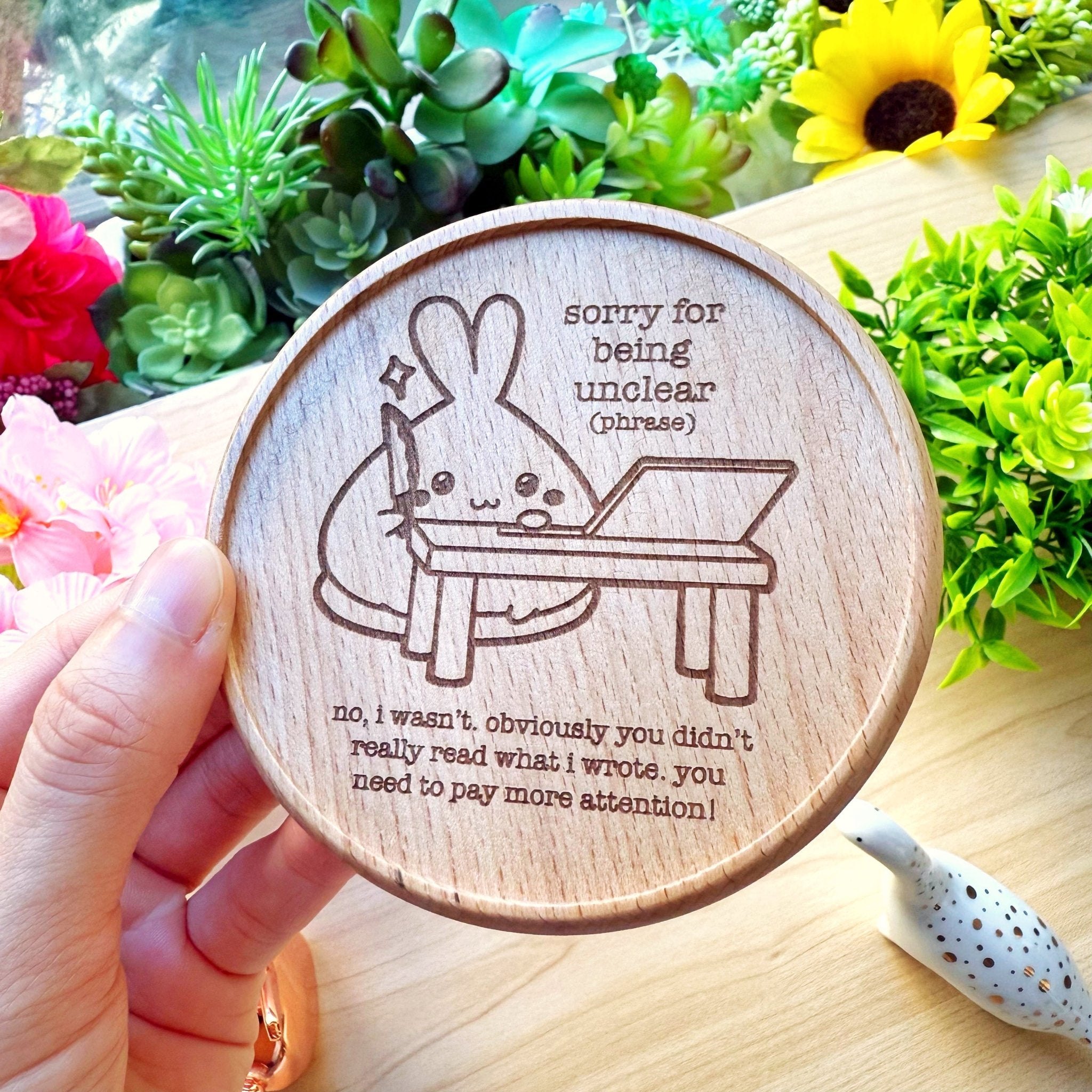 Wooden Coaster - Sorry For Being Unclear - SumLilThings