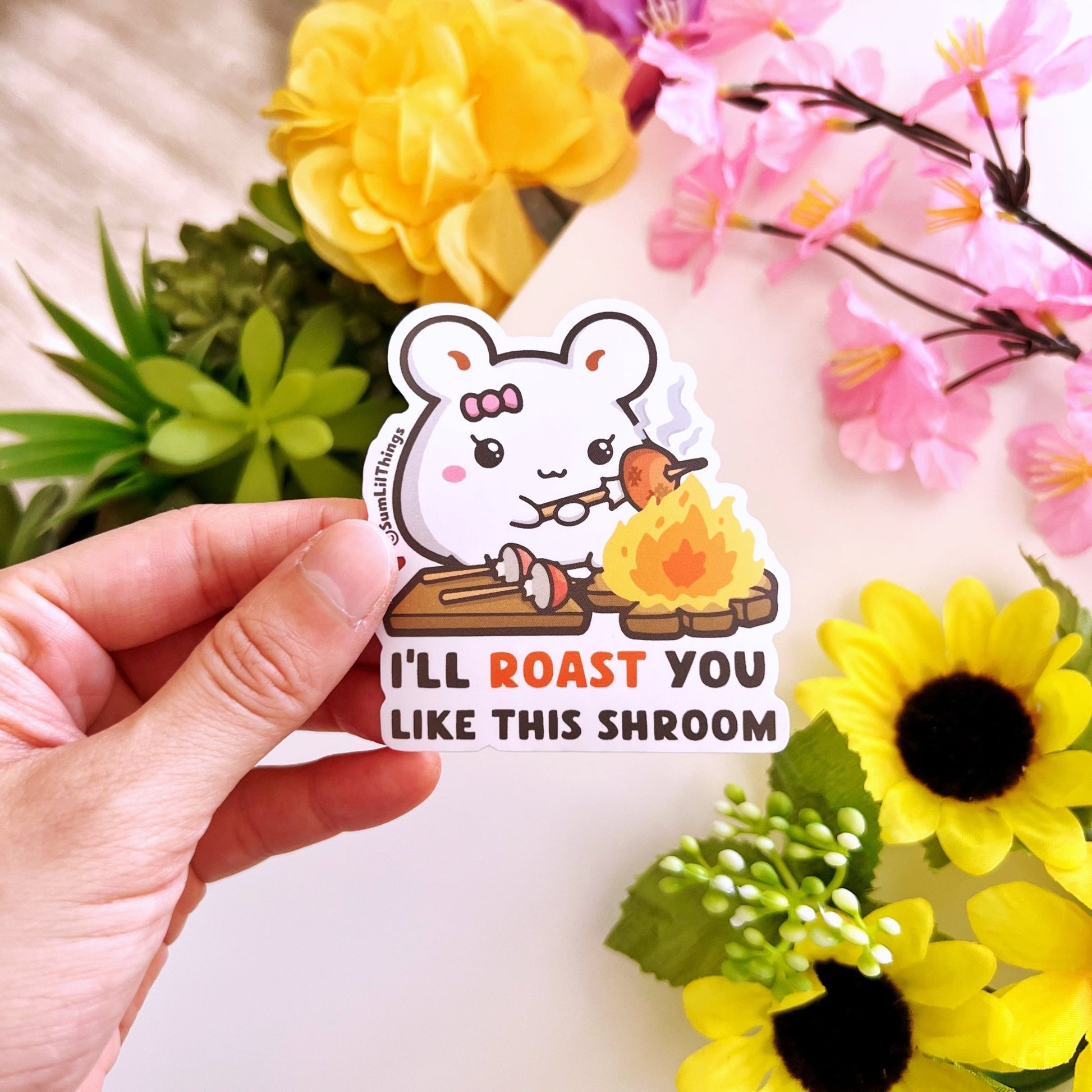 Vinyl Sticker - I'll Roast You - SumLilThings